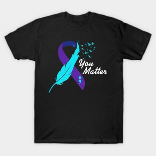 You Matter Ribbon, Suicide Prevention Awareness Mental Health T-Shirt